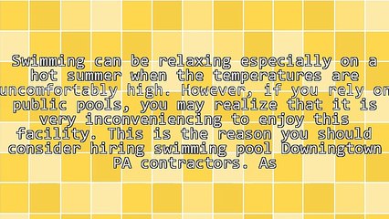 Things You Should Know About Swimming Pool Downingtown PA Experts