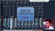 Mixage EQ & Compression - Batterie Rock (Ep3_6)