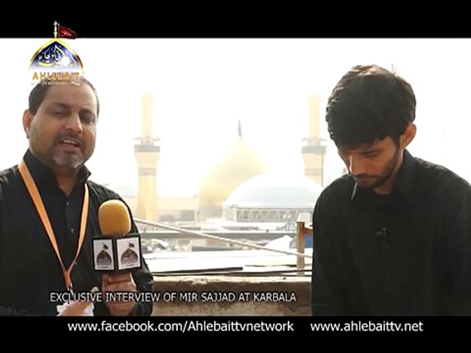 Mir Sajjad - Interview  in Muharram 2013