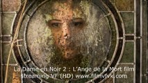 La Dame en Noir 2  [[LAnge de la Mort]] VFVK films en streaminggratuit