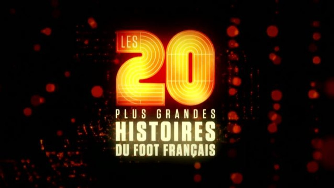 FOOT : L'histoire la plus marquante du foot français