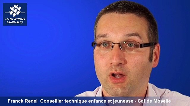 Caisse Nationale d'Allocations Familiales - site caf.fr - Les LAEP Franck Redel Conseiller Technique Enfants et Jeunesse CAF Moselle