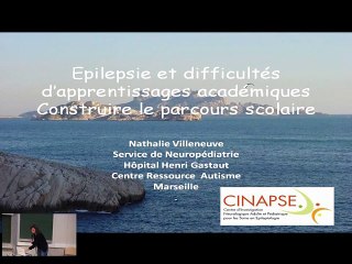 Epilepsie et difficultés d'apprentissage académiques. Construire le parcours scolaire
