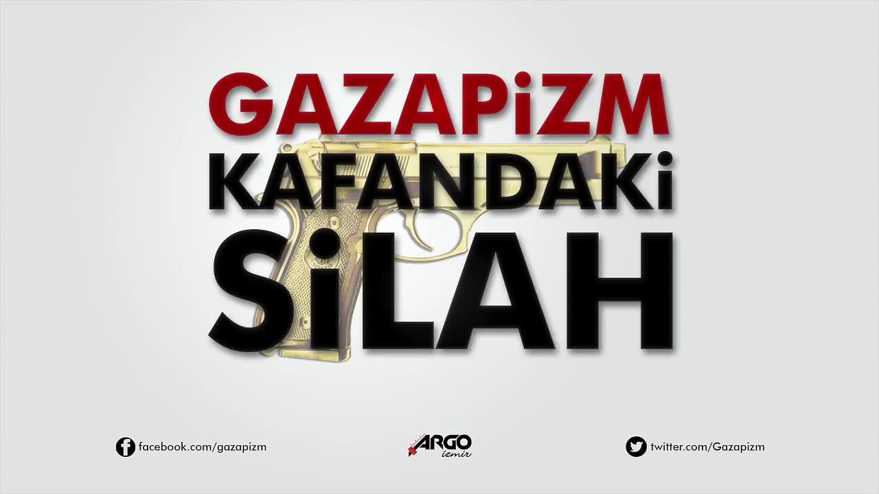 Gazapizm - Kafandaki Silah