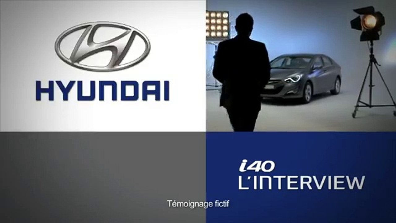 Hyundai - voitures, "Interviews, Le guépard, Live Brilliant" - novembre 2012 - itw i40 30s