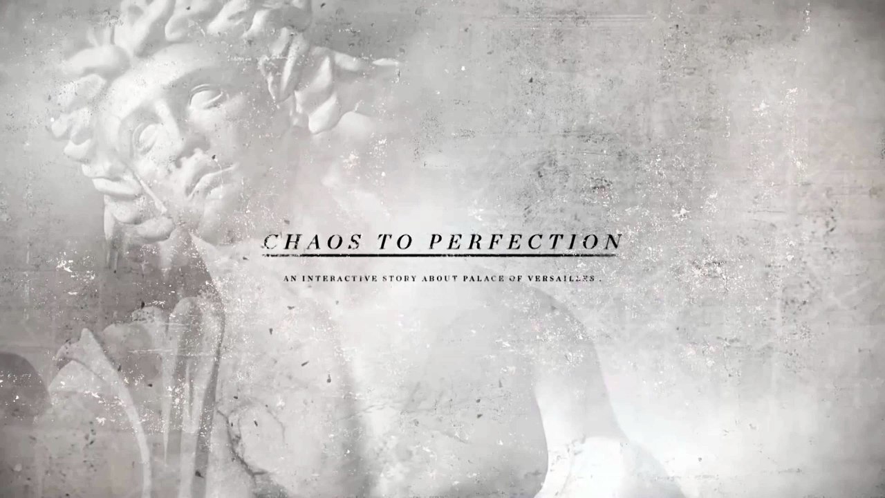 Google Cultural Institute, Château de Versailles - monument, "Chaos to perfection" - juin 2012