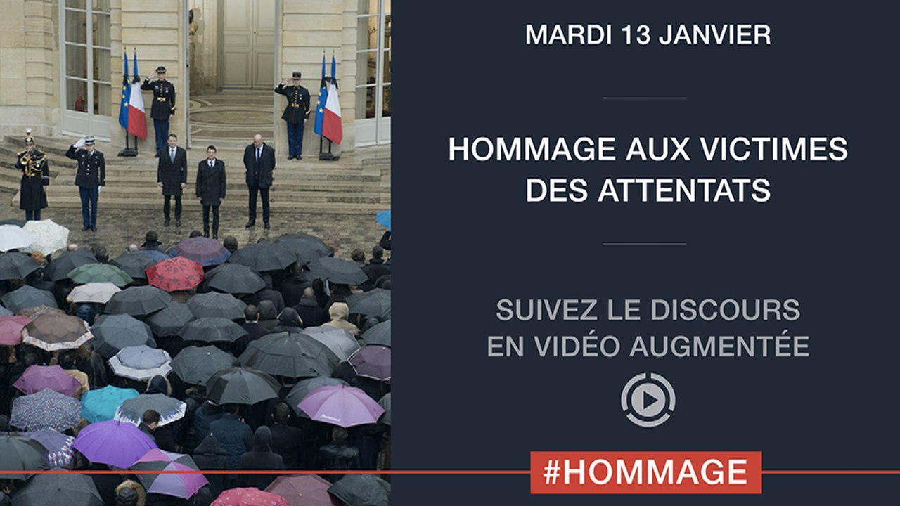 Hommage aux victimes des attentats - Discours de Manuel Valls, Premier ministre - Version augmentée
