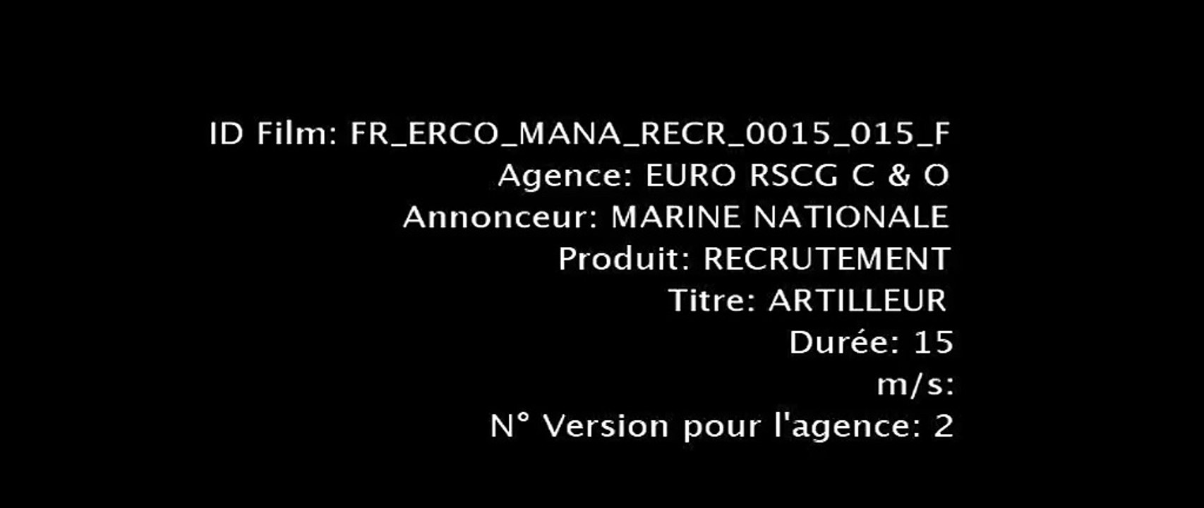 Marine Nationale - recrutement militaire, "Et si vous étiez déjà marin sans le savoir, www.etremarin.fr" - janvier 2012 - 15s Artilleur