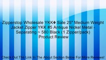 Zipperstop Wholesale YKK� Sale 25