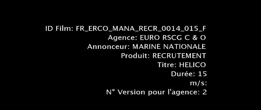 Marine Nationale - recrutement militaire, Et si vous étiez déjà marin sans le savoir, etremarin.fr - janvier 2012 - Hélico 15s