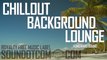 Homeward Bound | Royalty Free Music (LICENSE: SEE DESCRIPTION) | CHILLOUT LOUNGE BACKGROUND