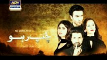 Chup Raho Episode 20 Full on ARY DIGITAL