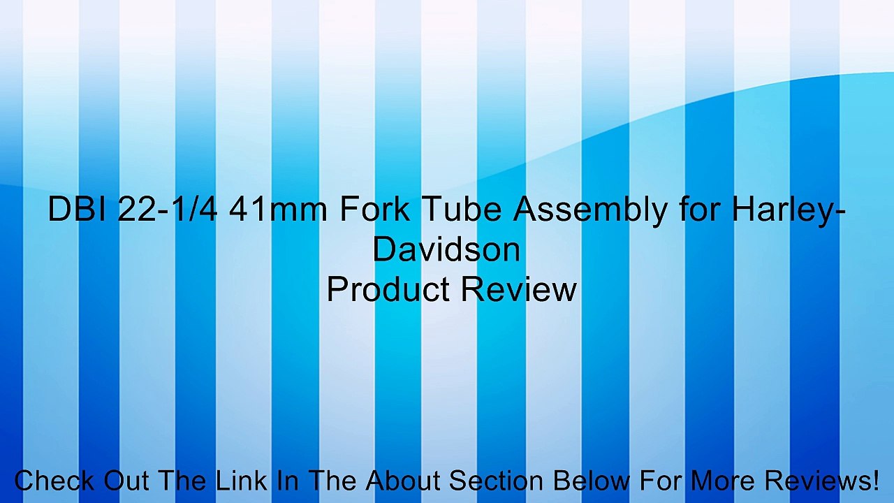 DBI 22-1/4 41mm Fork Tube Assembly for Harley-Davidson Review