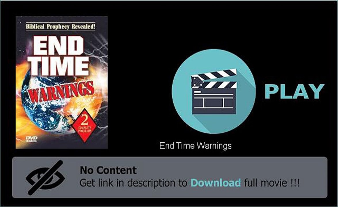 End Time Warnings Movie Streaming
