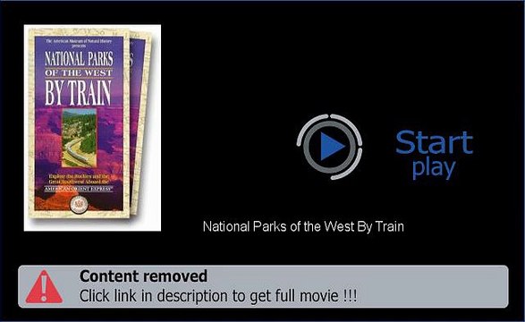 National Parks of the West By Train Movie Streaming