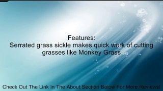 GROWTECH KNK-HTS1200 Grass Sickle Review