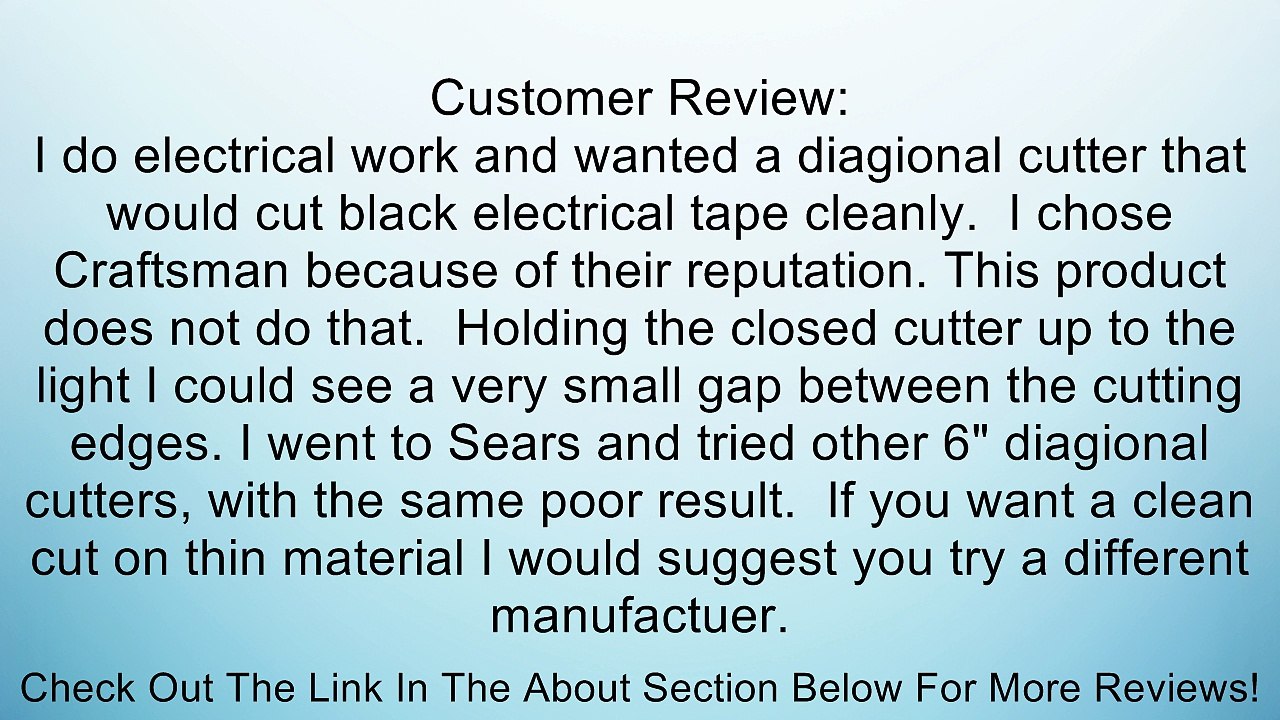 Craftsman 9-45075 6-Inch Diagonal Cut Pliers Review