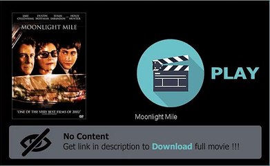 Moonlight Mile Movie Stream Or Download