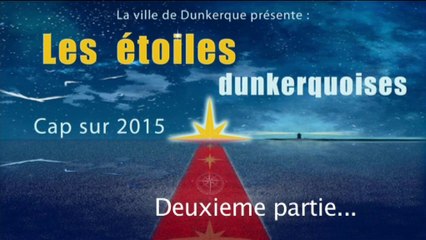 Les étoiles dunkerquoises 2015 - 2e partie