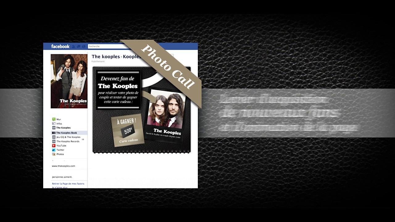 The Kooples - vêtements et accessoires, "Application Facebook Photocall pour The Kooples" - août 2011
