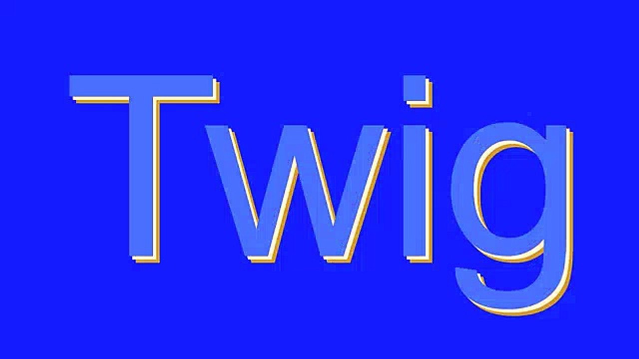 How to Pronounce Twig