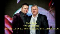 Edvin Eddy Tatar Havasi Ca la nunta Clasic Stil Aydin Gelal