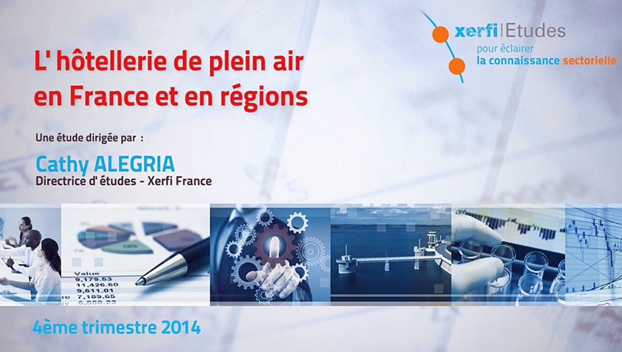 Xerfi France, L'Hôtellerie de plein air : un business très rentable