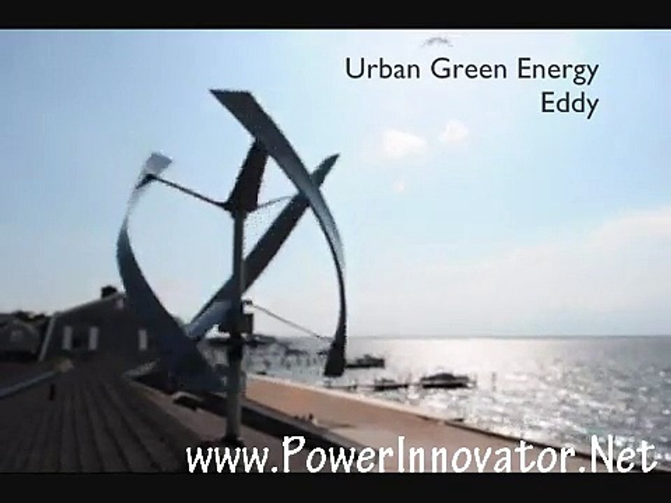 Urban Green Energy's “Vertical Axis” eddy wind turbine