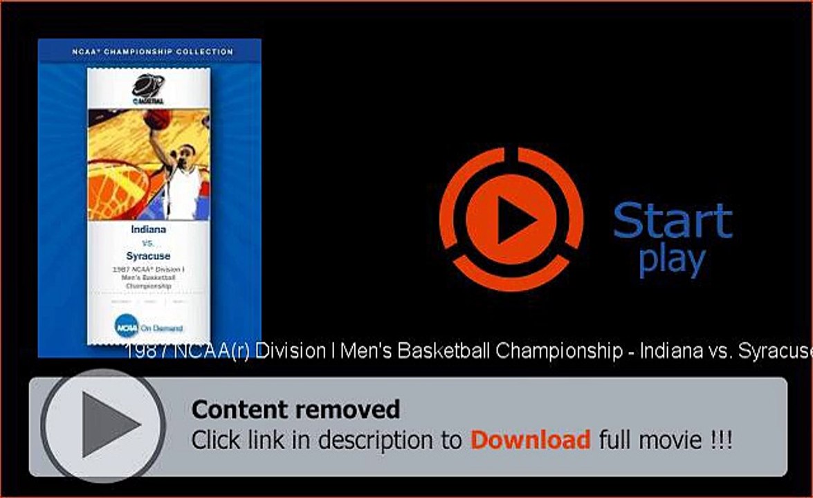 1987 NCAA(r) Division I Men's Basketball Championship - Indiana vs. Syracuse Download Streaming