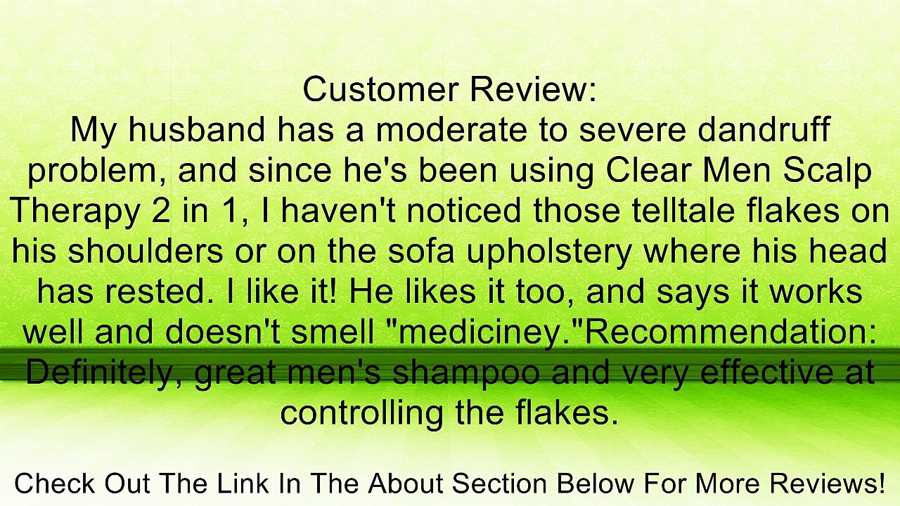 Clear Men Scalp Therapy 2 in 1 Shampoo, Clean & Refresh Anti-Dandruff 12.9 oz Review