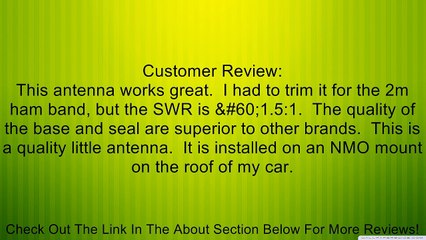 Larsen - 1/4 Wave NMO Antenna with 136-512 Frequency MHz Review