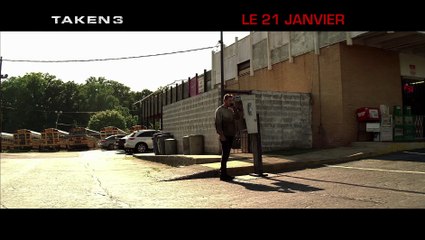 TAKEN 3 Spot "Seul contre tous"