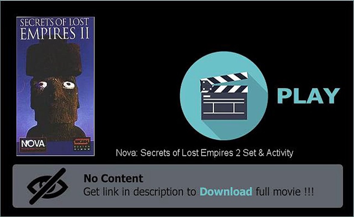 Nova: Secrets of Lost Empires 2 Set & Activity Movie Stream Or Download