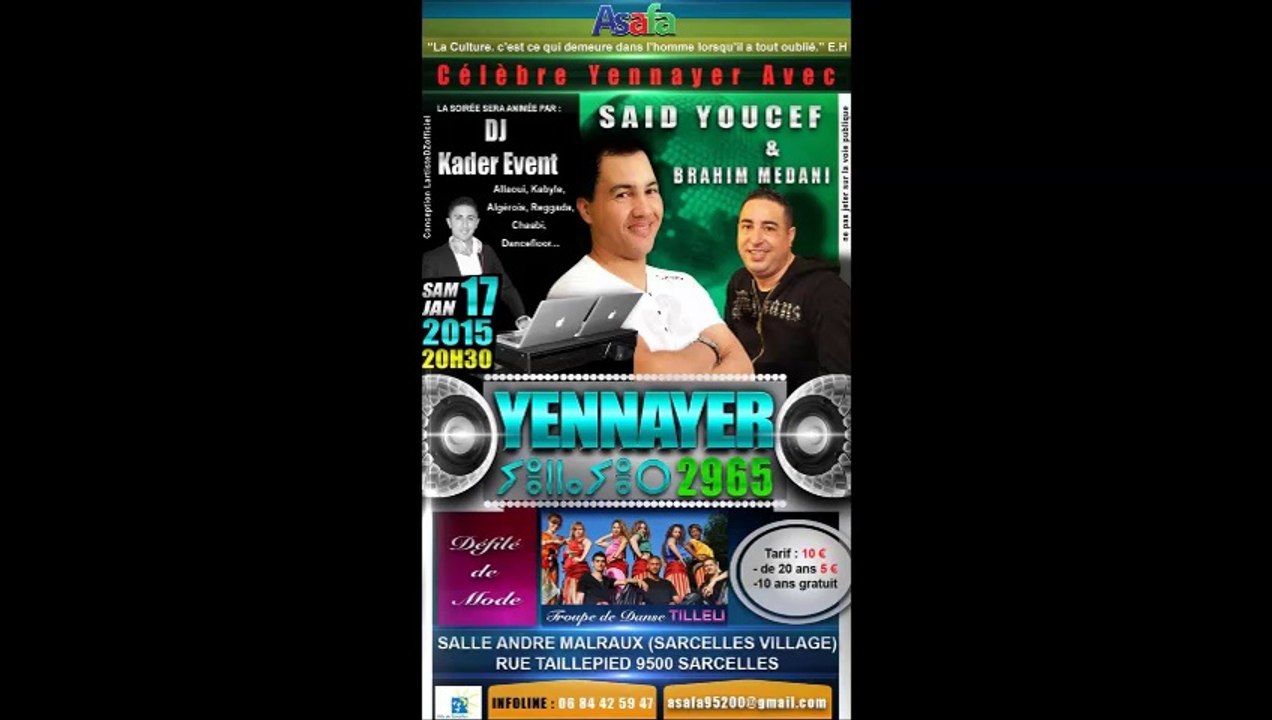 MIX SAID YOUCEF BY DJ KADER EVENTS ASAFA ASSOCIATION ORGANISE UN GALA YENAYER 17 JANVIER 2015