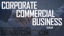 Scream | Royalty Free Music (LICENSE: SEE DESCRIPTION) | CORPORATE POP COMMERCIAL