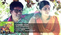 'Chand Yeh' Full Audio Song - Swanand Kirkire