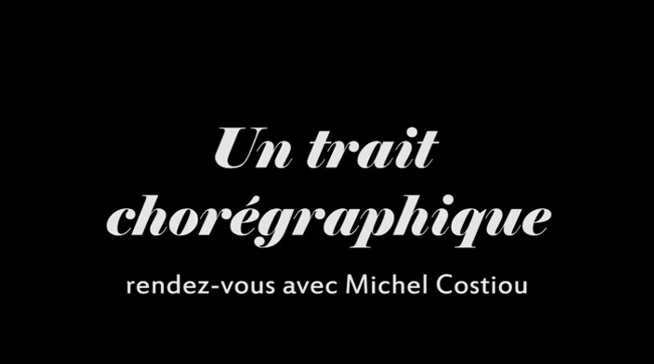 REGARD 301 - Michel Costiou, dessinateur chorégraphe. RLHD.TV