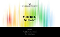 AÖF Dersleri Türk Dili-1 1. Ünite Dil Nedir