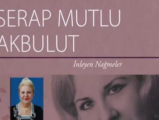 Serap Mutlu Akbulut-Ben Gamlı Hazan (((HB)))