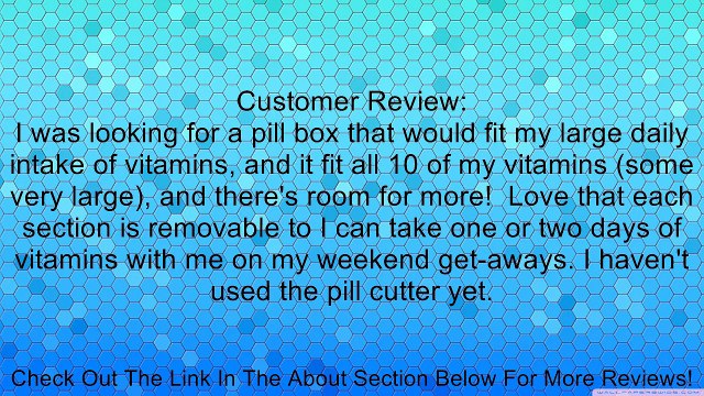Detach N Go 7 Day Detachable Pill Organizer with Pill Cutter Review