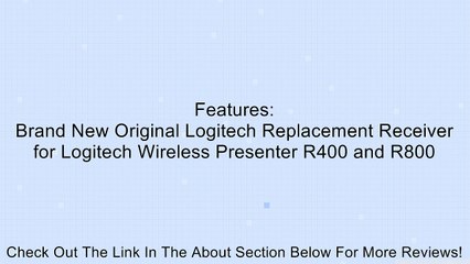 Original Replacement USB Receiver for Logitech Wireless Presenter R400 and R800 Review