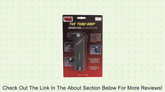 Valco Cincinnati 71416 Tube-Grip 2 Dispensing Plier with Sealant Dispensing Tool Review