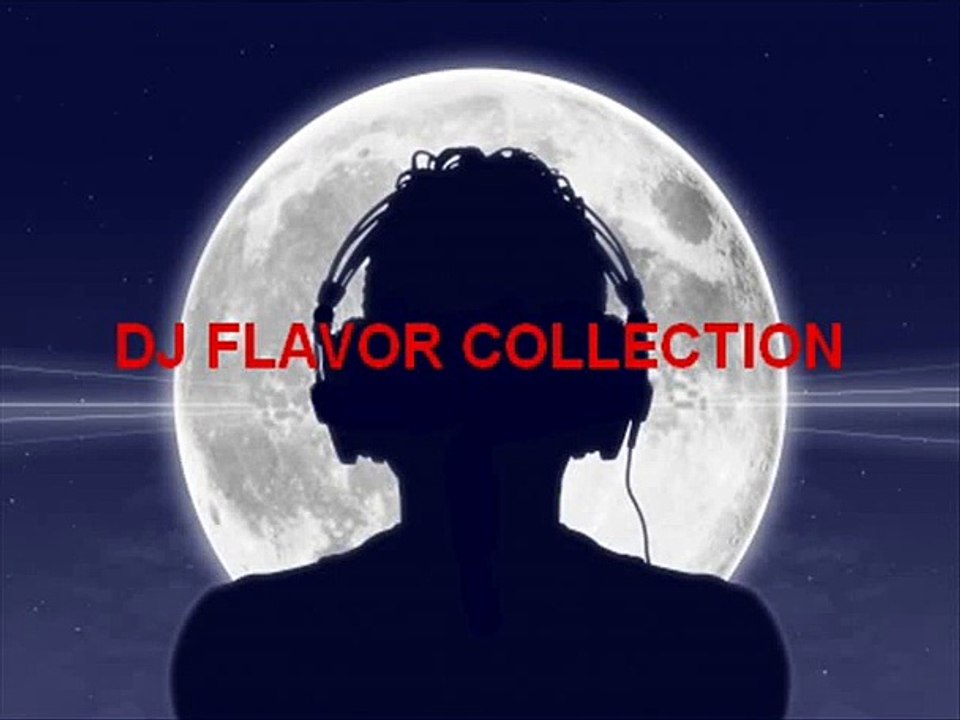 DJ FLAVOR COLLECTION