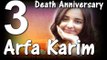 Arfa Karim Life, Arfa's Death, Arfa Karim Acheivements- Revealed on Arfa Karim 3rd Death Anniversary