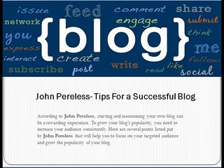 John Pereless- Tips For a Successful Blog