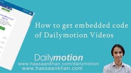How to Get Embedded Code of Dailymotion Video