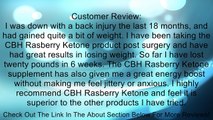 Raspberry Ketones by CBH (500mg) plus African Mango, L-Carnitine, Green Tea, and Cocoa Bean Extract Review