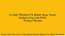 C-LINE PRODUCTS 80046 Shop Ticket Holders,Vinyl,4x6,PK50 Review