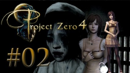 Project Zero 4 #02 - Ruka Minazuki