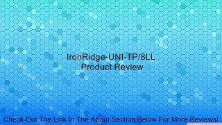 IronRidge-UNI-TP/8LL Review